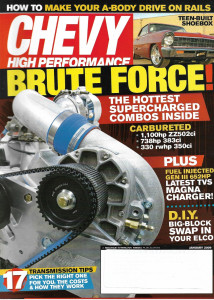 CHEVY HIGH PERFORMANCE 2009 JAN - SUPERCHARGERS, ELCO SWAP IN, RAILS, TRANNIES